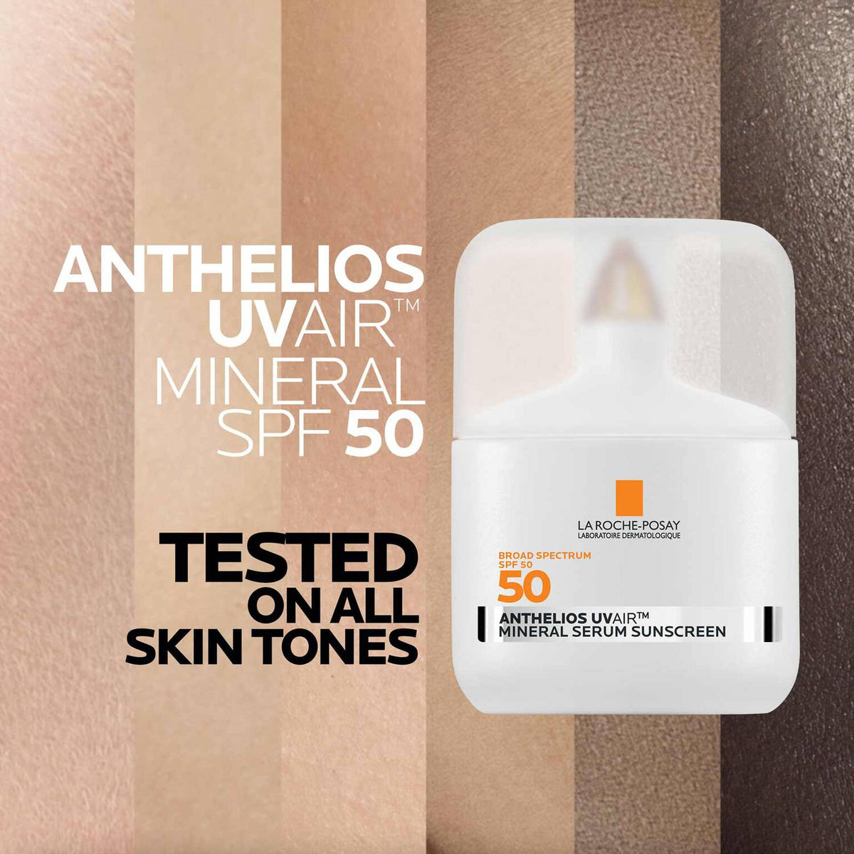 anthelios-uvairtm-spf-50-mineral-serum-sunscreen-c7 09-UVAIRMineral_all-skin-tones-1500.jpg