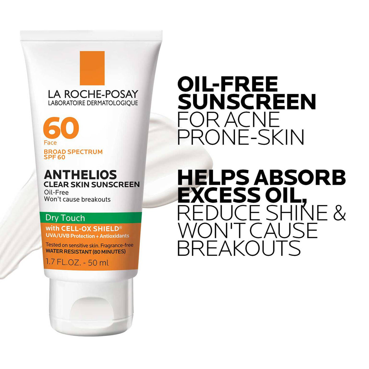 anthelios-clear-skin-oil-free-sunscreen-spf-60-z3 LaRochePosay-Product-Anthelios-Anth-60-Dry-Touch-US-T-50ml-3606000430488-KeyBenefits_REV.jpg