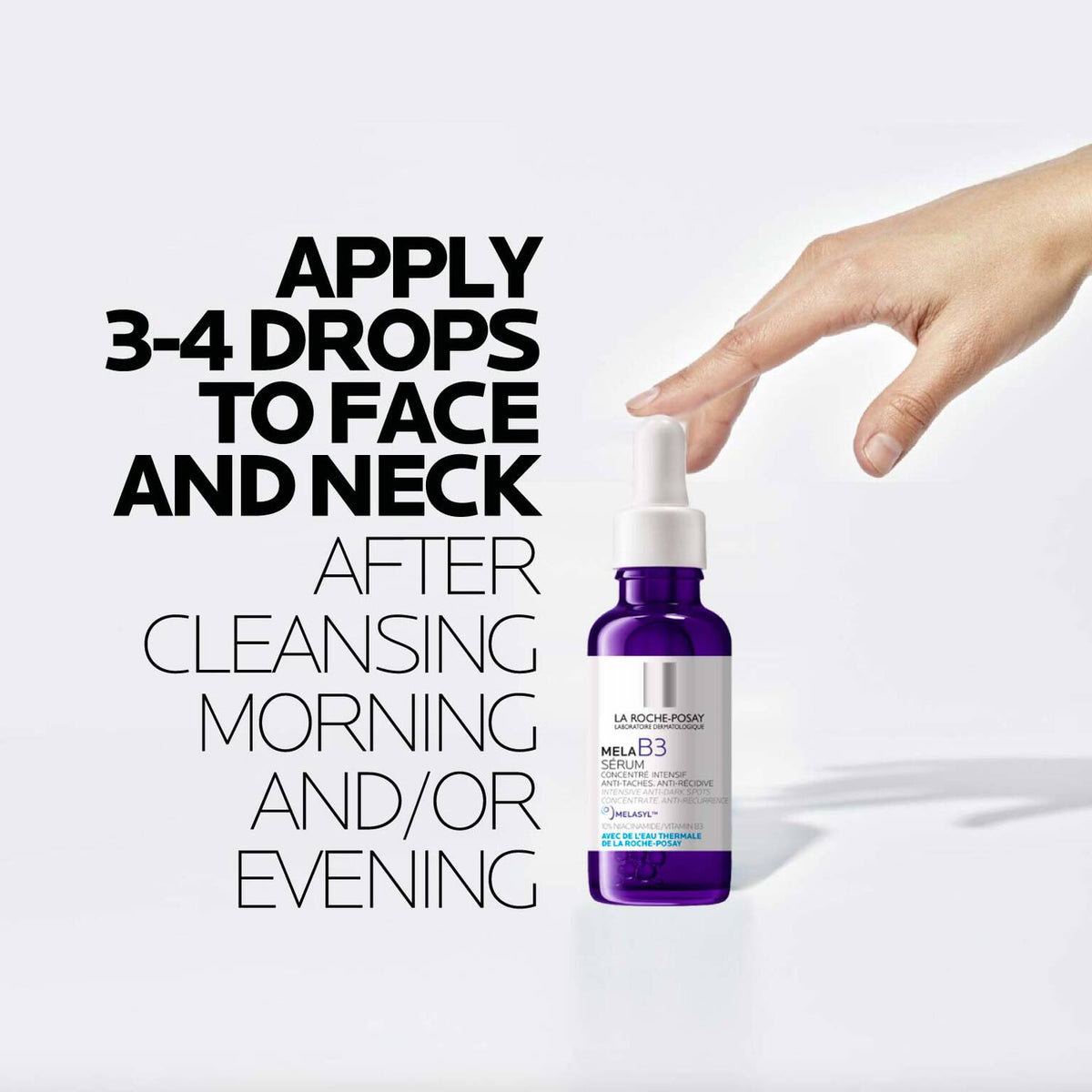 mela-b3-dark-spot-serum-with-melasyltm-niacinamide-u1 LaRochePosay-Product-MelaB3-MelaB3Serum-30ml-03337875890021-HowTo-REV.jpg