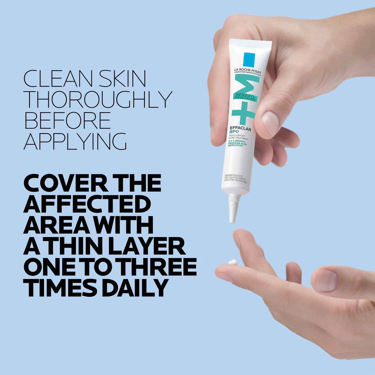 effaclar-bpo-multi-target-acne-treatment-with-5-5-benzoyl-peroxide-z1 LaRochePosay-Product-Skincare-Effaclar-BPO-20ML-3606000654884-ATF-PIM-How-To-Use.jpg
